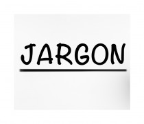 Jargon Bank makes an announcement – stop the press! 