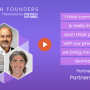 FinTech Founders Video Series partnerships news