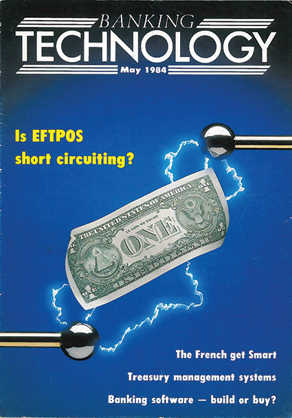 Banking Technology Issue 1 - May 1984